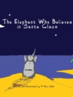 Image for The Elephant Who Believes in Santa Claus