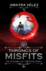 Image for Throngs of Misfits, The Assembly of Thirteen