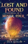 Image for The Lost and Found Journal of a Miner 49er