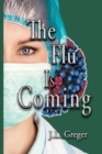 Image for The Flu Is Coming