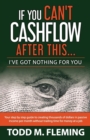 Image for If You Can&#39;t Cashflow After This