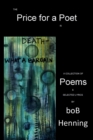 Image for The Price for a Poet is Death : What a Bargain