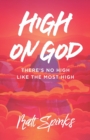 Image for High on God