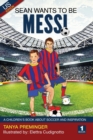 Image for Sean Wants To Be Messi