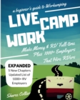 Image for A Beginners Guide to Workamping : How to Make Money While Living in an RV &amp; Travel Full-time, Plus 1000+ Employers Who Hire RVers