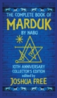 Image for The Complete Book of Marduk by Nabu : A Pocket Anunnaki Devotional Companion to Babylonian Prayers &amp; Rituals
