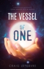 Image for The Vessel of ONE