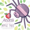 Image for Anansi and The Apple Tree