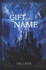 Image for A Gift of Name