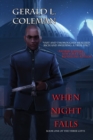 Image for When Night Falls : Book One Of The Three Gifts