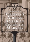 Image for A Guidebook to Virginia&#39;s African American Historical Markers