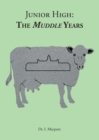 Image for Junior High : The Muddle Years