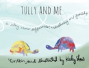 Image for Tully and Me