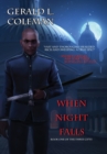 Image for When Night Falls : Book One Of The Three Gifts