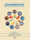 Image for Food-Associated Autoimmunities : When Food Breaks Your Immune System
