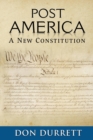Image for Post America : A New Constitution