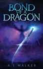 Image for Bond of a Dragon : Secrets of the Sapphire Soul