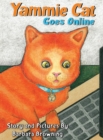Image for Yammie Cat Goes Online