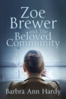 Image for Zoe Brewer and The Beloved Community