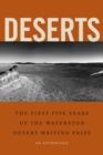 Image for Deserts : The First Five Years of the Waterston Desert Writing Prize