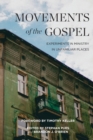 Image for Movements of the Gospel