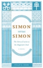 Image for Simon versus Simon : The Story of Lucius and the Magician&#39;s Duel