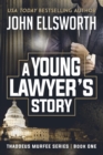 Image for A Young Lawyer&#39;s Story