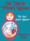 Image for The Tale of Prince Misha : The Lost Snow Maiden