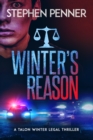 Image for Winter&#39;s Reason : Talon Winter Legal Thriller #3