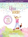 Image for You ROCK! Journal and Coloring Book : A companion to the award-winning children&#39;s book, Crystal&#39;s Quest: An Adventure into the World of Gemstones.