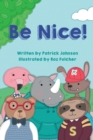 Image for Be Nice!