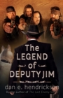 Image for The Legend of Deputy Jim