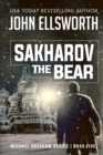 Image for Sakharov the Bear : Michael Gresham Legal Thriller Series Book Five