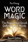 Image for Word Magic : The Powers and Occult Definitions of Words (Second Edition)