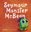 Image for Seymour Monster McBean