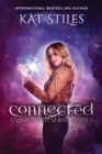 Image for Connected : Connected Series Book 1