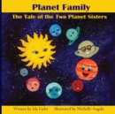 Image for Planet Family : The Tale of the Two Planet Sisters