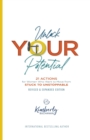 Image for Unlock Your Potential : 21 Actions for Women Who Want to Move from STUCK to UNSTOPPABLE