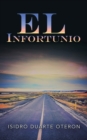Image for El Infortunio