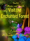 Image for Shadow and Friends Visit the Enchanted Forest