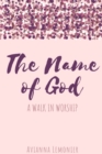 Image for The Name of God