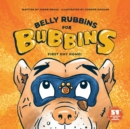 Image for Belly Rubbins For Bubbins