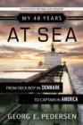 Image for My 48 Years at Sea : From Deck Boy in Denmark to Captain in America