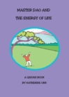 Image for Master Dao and the Energy of Life