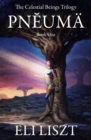 Image for Pneuma : The Celestial Beings Trilogy