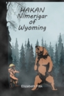 Image for Hakan, Nimerigar of Wyoming