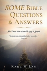 Image for SOME Bible Questions &amp; Answers