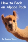 Image for How to Pack an Alpaca Pack