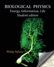 Image for Biological physics  : energy, information, life