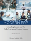 Image for Modern ERP : Select, Implement, and Use Today&#39;s Advanced Business Systems